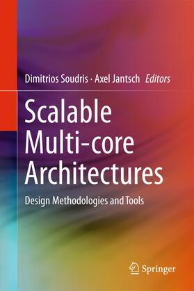 Jantsch / Soudris |  Scalable Multi-core Architectures | Buch |  Sack Fachmedien