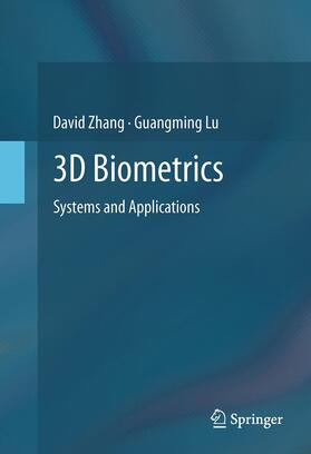 Lu / Zhang |  3D Biometrics | Buch |  Sack Fachmedien