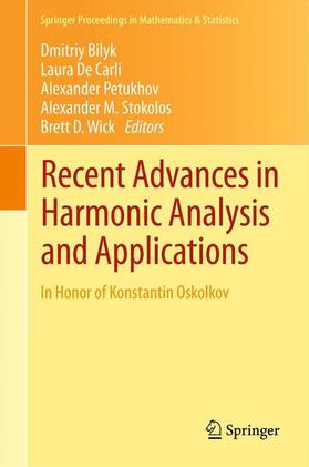 Bilyk / De Carli / Wick |  Recent Advances in Harmonic Analysis and Applications | Buch |  Sack Fachmedien
