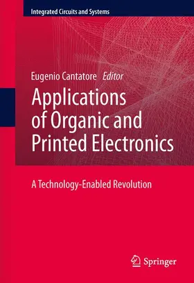 Cantatore |  Applications of Organic and Printed Electronics | Buch |  Sack Fachmedien