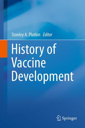 Plotkin |  History of Vaccine Development | Buch |  Sack Fachmedien