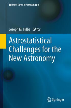 Hilbe |  Astrostatistical Challenges for the New Astronomy | Buch |  Sack Fachmedien