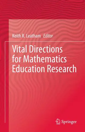 Leatham |  Vital Directions for Mathematics Education Research | Buch |  Sack Fachmedien