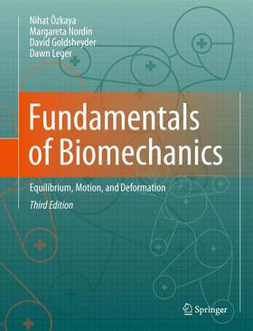 Özkaya / Leger / Nordin |  Fundamentals of Biomechanics | Buch |  Sack Fachmedien