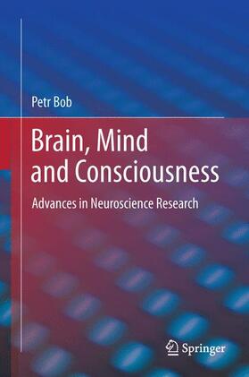 Bob |  Brain, Mind and Consciousness | Buch |  Sack Fachmedien