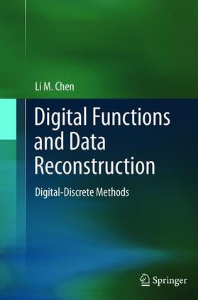 Chen |  Digital Functions and Data Reconstruction | Buch |  Sack Fachmedien