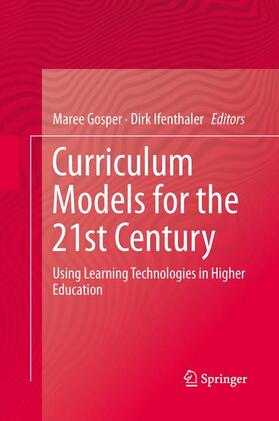 Ifenthaler / Gosper |  Curriculum Models for the 21st Century | Buch |  Sack Fachmedien