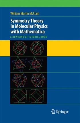 McClain |  Symmetry Theory in Molecular Physics with Mathematica | Buch |  Sack Fachmedien