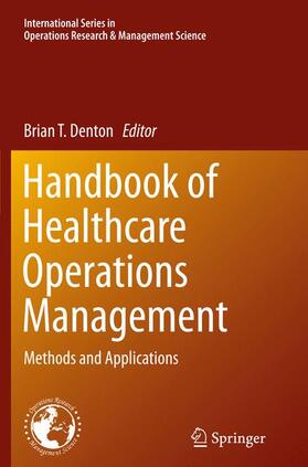 Denton |  Handbook of Healthcare Operations Management | Buch |  Sack Fachmedien