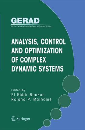 Malhamé / Boukas |  Analysis, Control and Optimization of Complex Dynamic Systems | Buch |  Sack Fachmedien