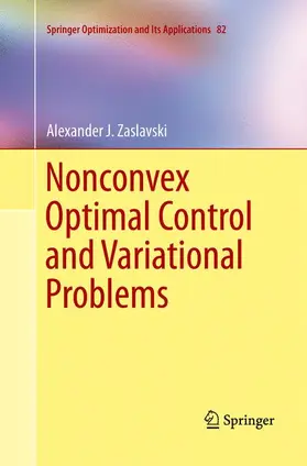 Zaslavski |  Nonconvex Optimal Control and Variational Problems | Buch |  Sack Fachmedien