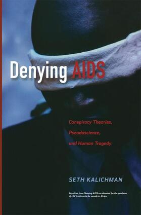 Kalichman | Denying AIDS | Buch | 978-1-4899-9647-3 | sack.de