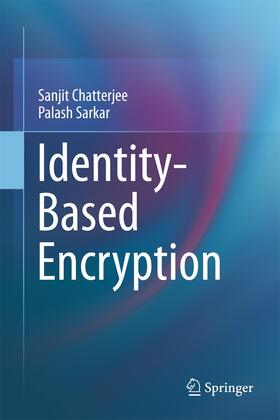 Sarkar / Chatterjee |  Identity-Based Encryption | Buch |  Sack Fachmedien