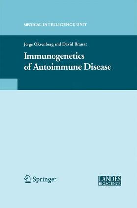Brassat / Oksenberg |  Immunogenetics of Autoimmune Disease | Buch |  Sack Fachmedien
