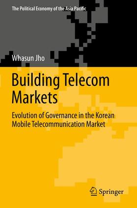 Jho |  Building Telecom Markets | Buch |  Sack Fachmedien