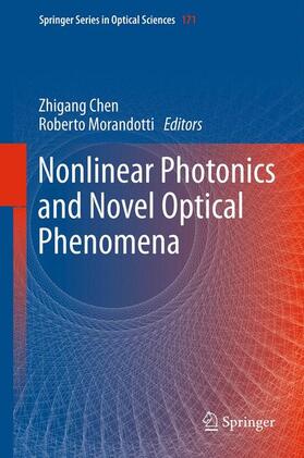 Morandotti / Chen |  Nonlinear Photonics and Novel Optical Phenomena | Buch |  Sack Fachmedien
