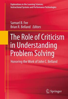 Belland / Fee |  The Role of Criticism in Understanding Problem Solving | Buch |  Sack Fachmedien