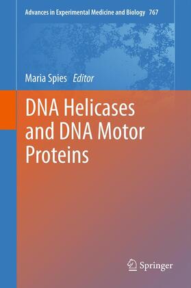 Spies |  DNA Helicases and DNA Motor Proteins | Buch |  Sack Fachmedien