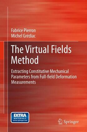 Grédiac / Pierron |  The Virtual Fields Method | Buch |  Sack Fachmedien