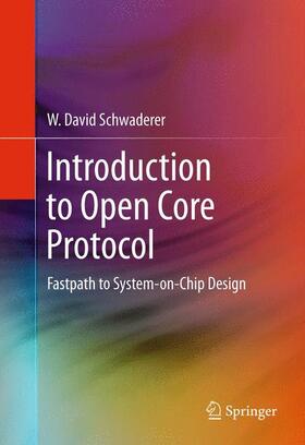 Schwaderer |  Introduction to Open Core Protocol | Buch |  Sack Fachmedien