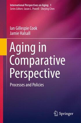 Halsall / Cook |  Aging in Comparative Perspective | Buch |  Sack Fachmedien