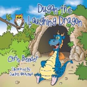 Bender |  Dugan the Laughing Dragon | eBook | Sack Fachmedien