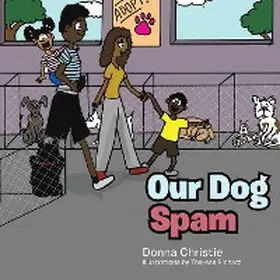 Christie |  Our Dog Spam | eBook | Sack Fachmedien