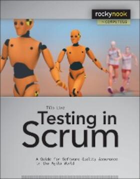 Linz |  Testing in Scrum | eBook | Sack Fachmedien