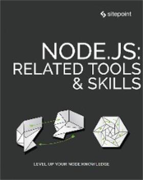 Buckler / Hartikainen / Green |  Node.js: Related Tools & Skills | eBook | Sack Fachmedien