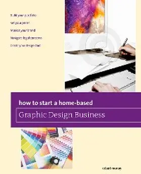 Smith |  How to Start a Home-based Graphic Design Business | eBook | Sack Fachmedien