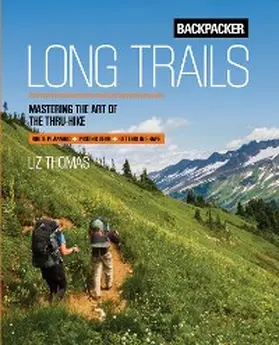 Magazine / Thomas |  Backpacker Long Trails | eBook | Sack Fachmedien