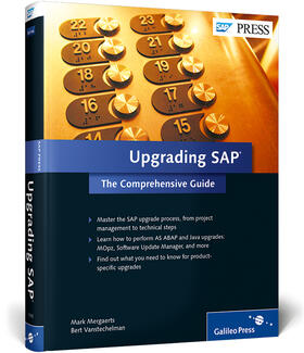 Mergaerts / Vanstechelman |  Upgrading SAP: The Comprehensive Guide | Buch |  Sack Fachmedien