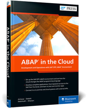 Acharya / Debelic / (Deshmukh) Joshi |  ABAP in the Cloud | Buch |  Sack Fachmedien