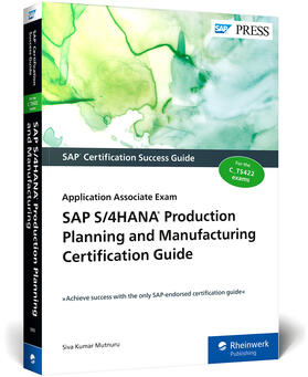 Mutnuru |  SAP S/4hana Production Planning and Manufacturing Certification Guide | Buch |  Sack Fachmedien