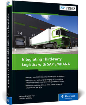 Bhattacharya / Molla |  Integrating Third-Party Logistics with SAP S/4HANA | Buch |  Sack Fachmedien