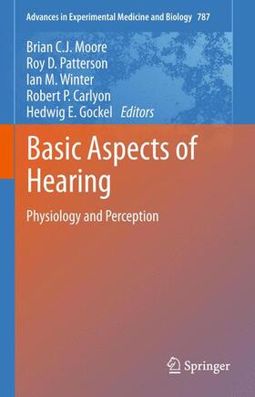 Moore / Patterson / Gockel |  Basic Aspects of Hearing | Buch |  Sack Fachmedien