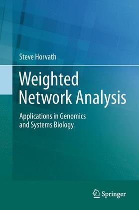 Horvath |  Weighted Network Analysis | Buch |  Sack Fachmedien