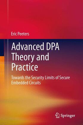 Peeters |  Advanced DPA Theory and Practice | Buch |  Sack Fachmedien