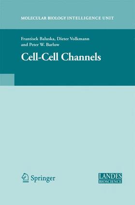 Baluška / Barlow / Volkmann |  Cell-Cell Channels | Buch |  Sack Fachmedien