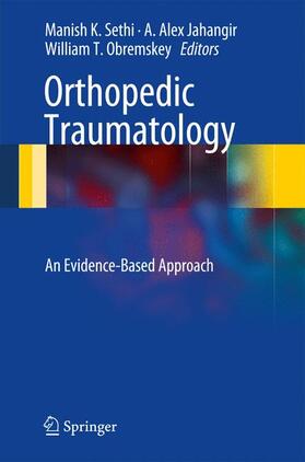 Sethi / Jahangir / Obremskey |  Orthopedic Traumatology | Buch |  Sack Fachmedien