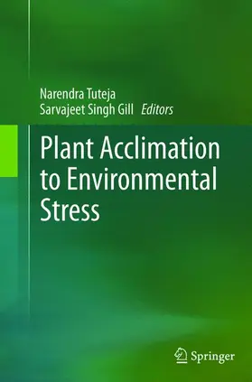 Sarvajeet Singh / Tuteja |  Plant Acclimation to Environmental Stress | Buch |  Sack Fachmedien