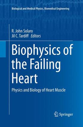 Tardiff / Solaro |  Biophysics of the Failing Heart | Buch |  Sack Fachmedien