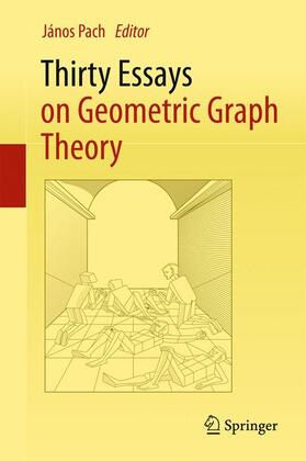Pach |  Thirty Essays on Geometric Graph Theory | Buch |  Sack Fachmedien
