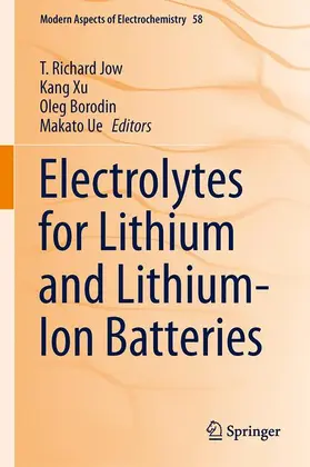 Jow / Ue / Xu |  Electrolytes for Lithium and Lithium-Ion Batteries | Buch |  Sack Fachmedien