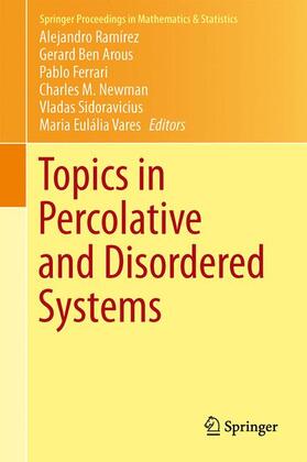 Ramírez / Ben Arous / Vares |  Topics in Percolative and Disordered Systems | Buch |  Sack Fachmedien