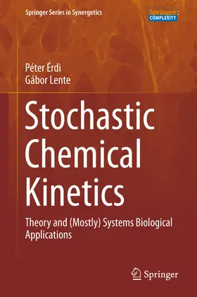 Érdi / Lente |  Stochastic Chemical Kinetics | eBook | Sack Fachmedien