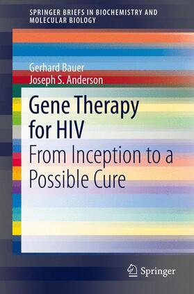 Anderson / Bauer |  Gene Therapy for HIV | Buch |  Sack Fachmedien