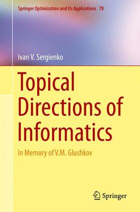 Sergienko |  Topical Directions of Informatics | Buch |  Sack Fachmedien
