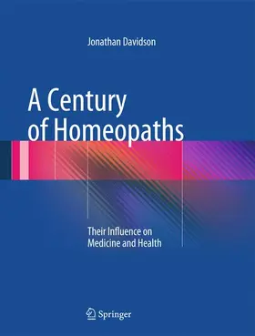 Davidson |  A Century of Homeopaths | Buch |  Sack Fachmedien