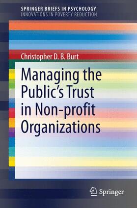 Burt |  Managing the Public's Trust in Non-profit Organizations | Buch |  Sack Fachmedien